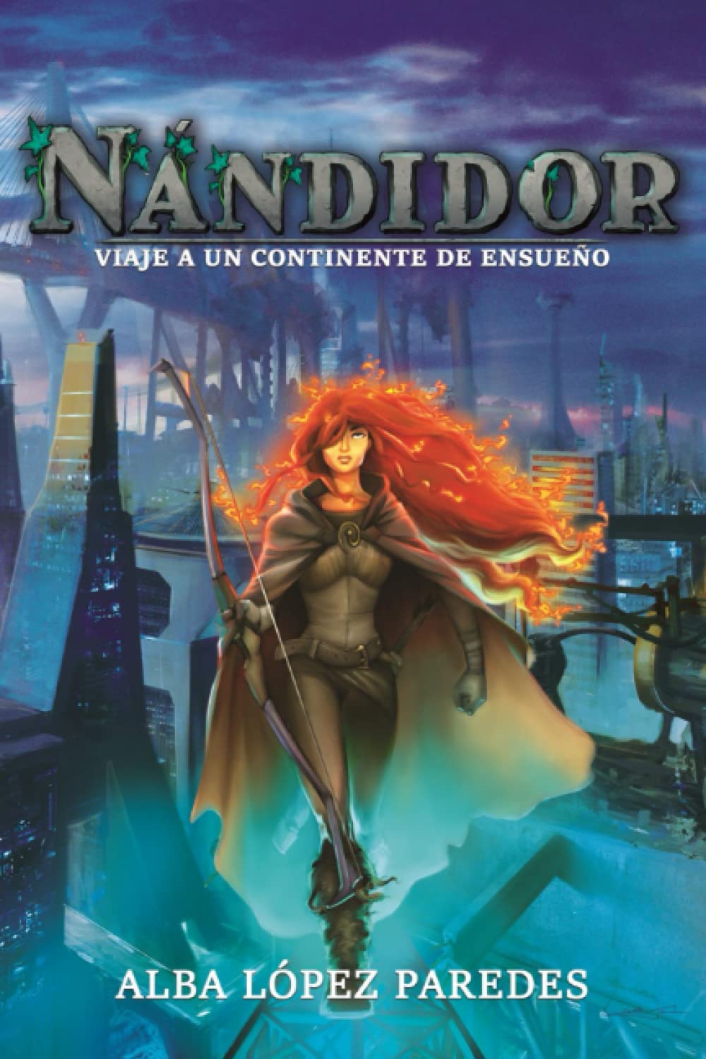 Nándidor. Viaje a un continente de ensueño