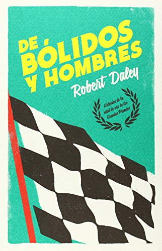 De bólidos y hombres