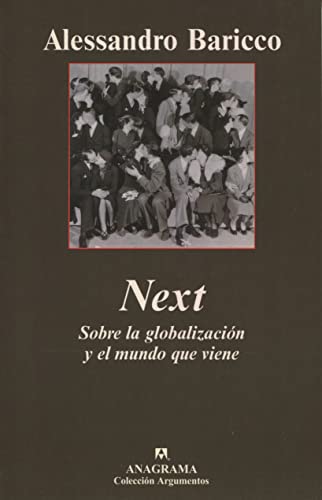 Next: Sobre la globalozación y el mundo que viene: 289 (Argumentos)