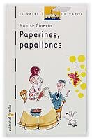Paperines, papallones: 45 (El Barco de Vapor Blanca)