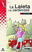La Laieta i el jardimòbil (Grumets)