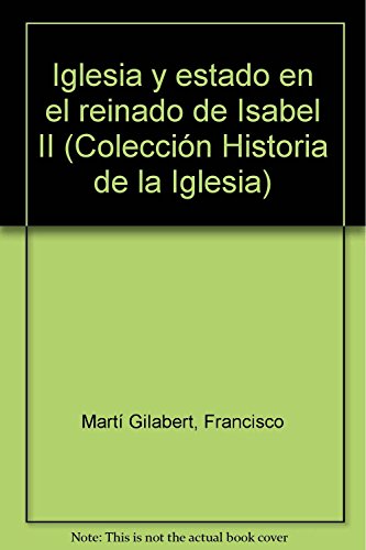 El diálogo Iglesia-Estado en el reinado de Isabel II