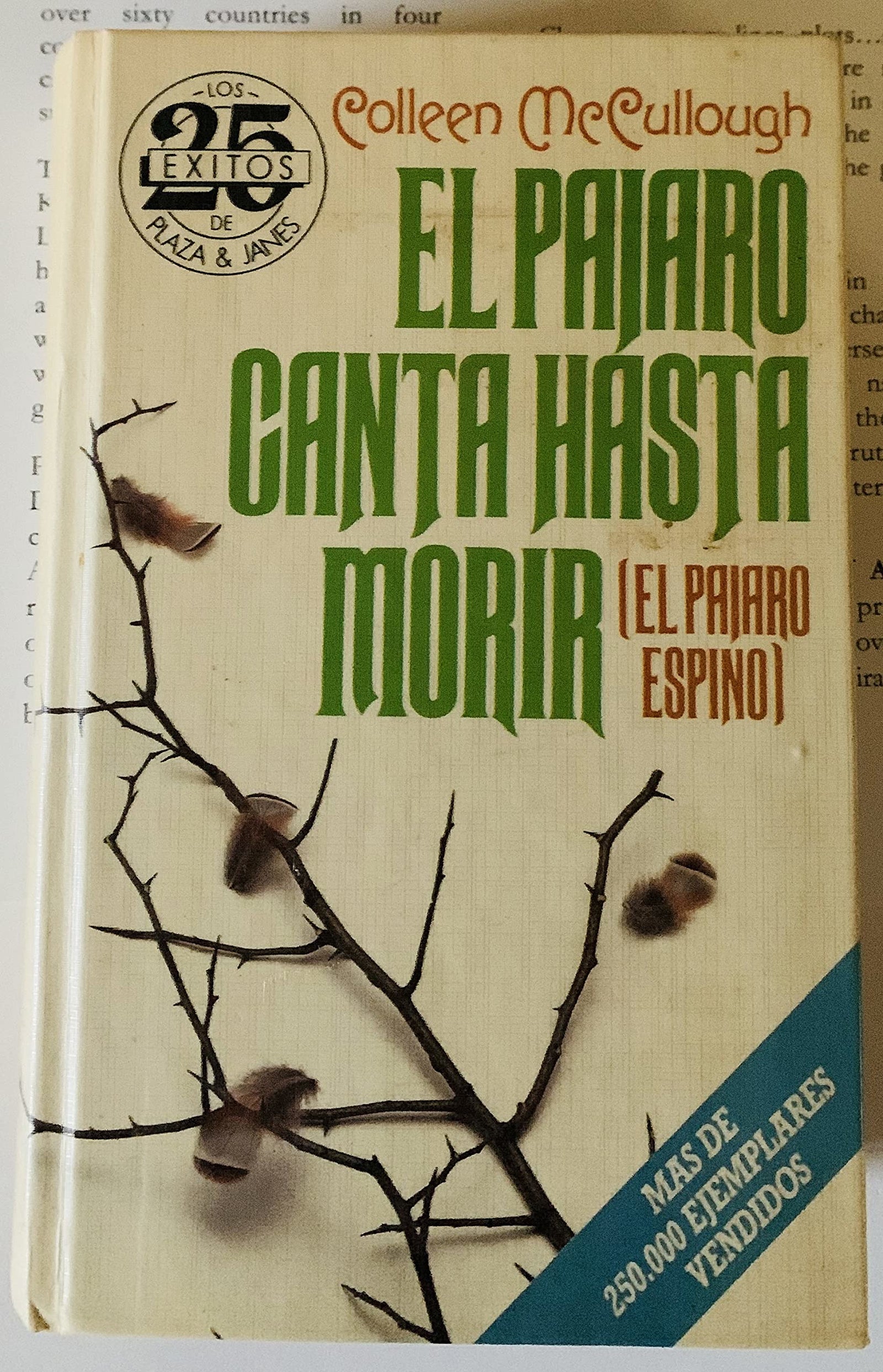 Pajaro canta hasta morir, el