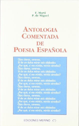 Antología comentada de poesía española