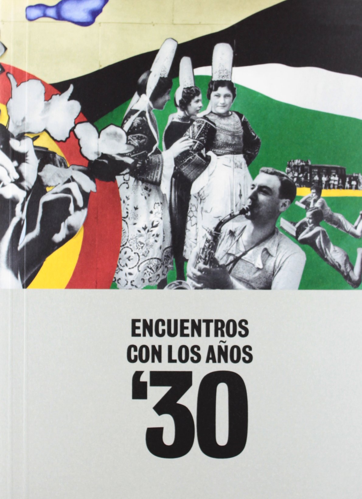 Encuentros con los años 30 (Libros de Autor)