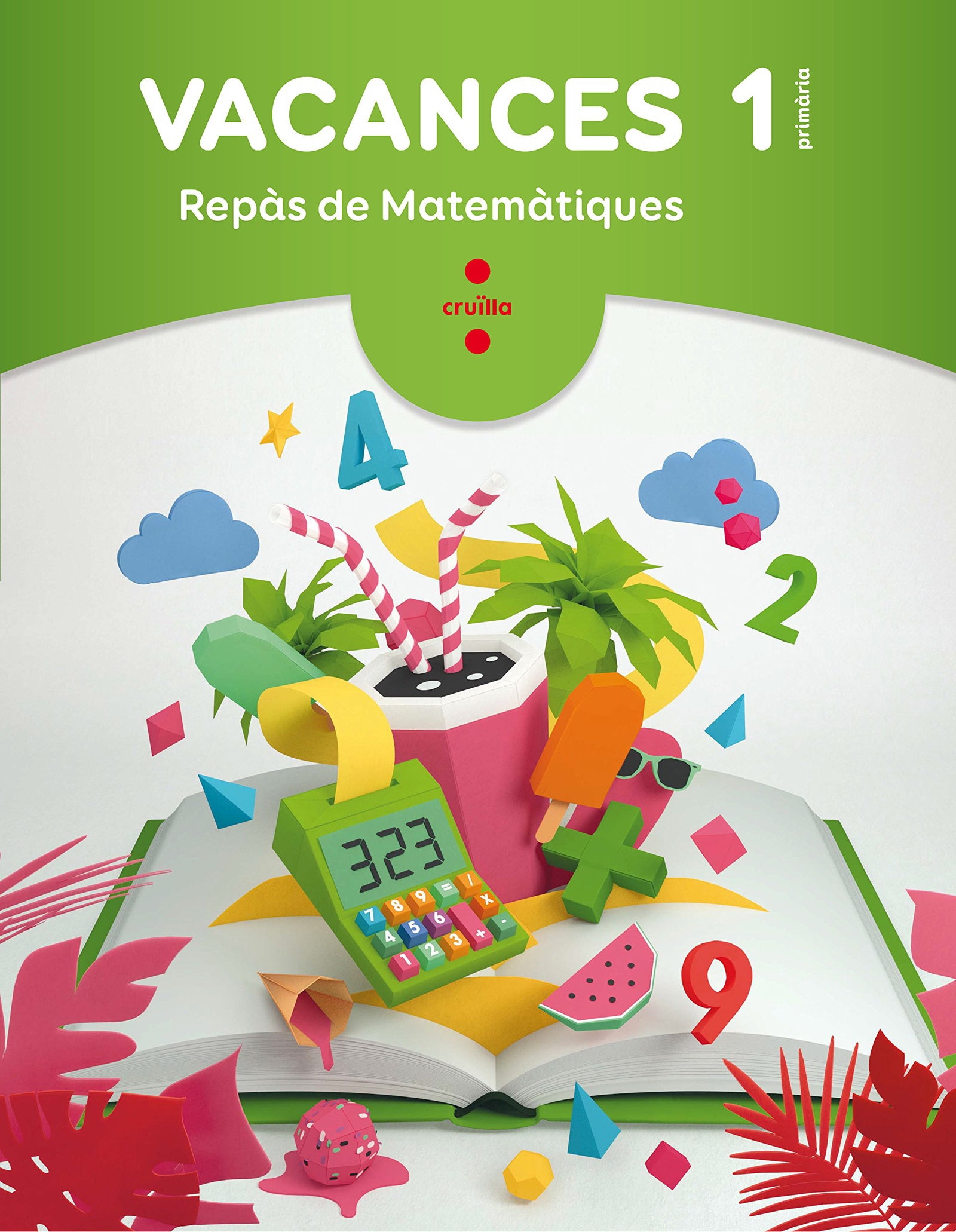 Vacances. Repàs de Matemàtiques. 1 Primària (SIN COLECCION)