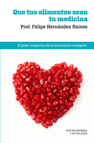 Que tus alimentos sean tu medicina