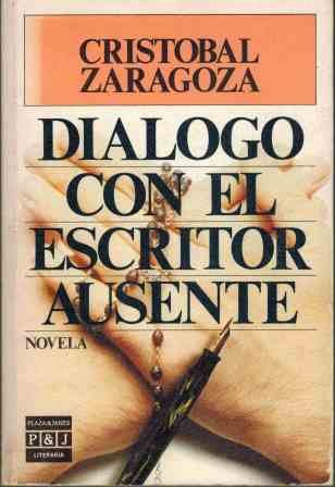 DIALOGO CON EL ESCRITOR AUSENTE
