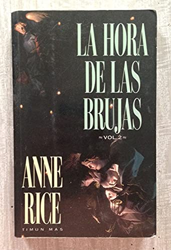 La hora de las brujas; tomo 2