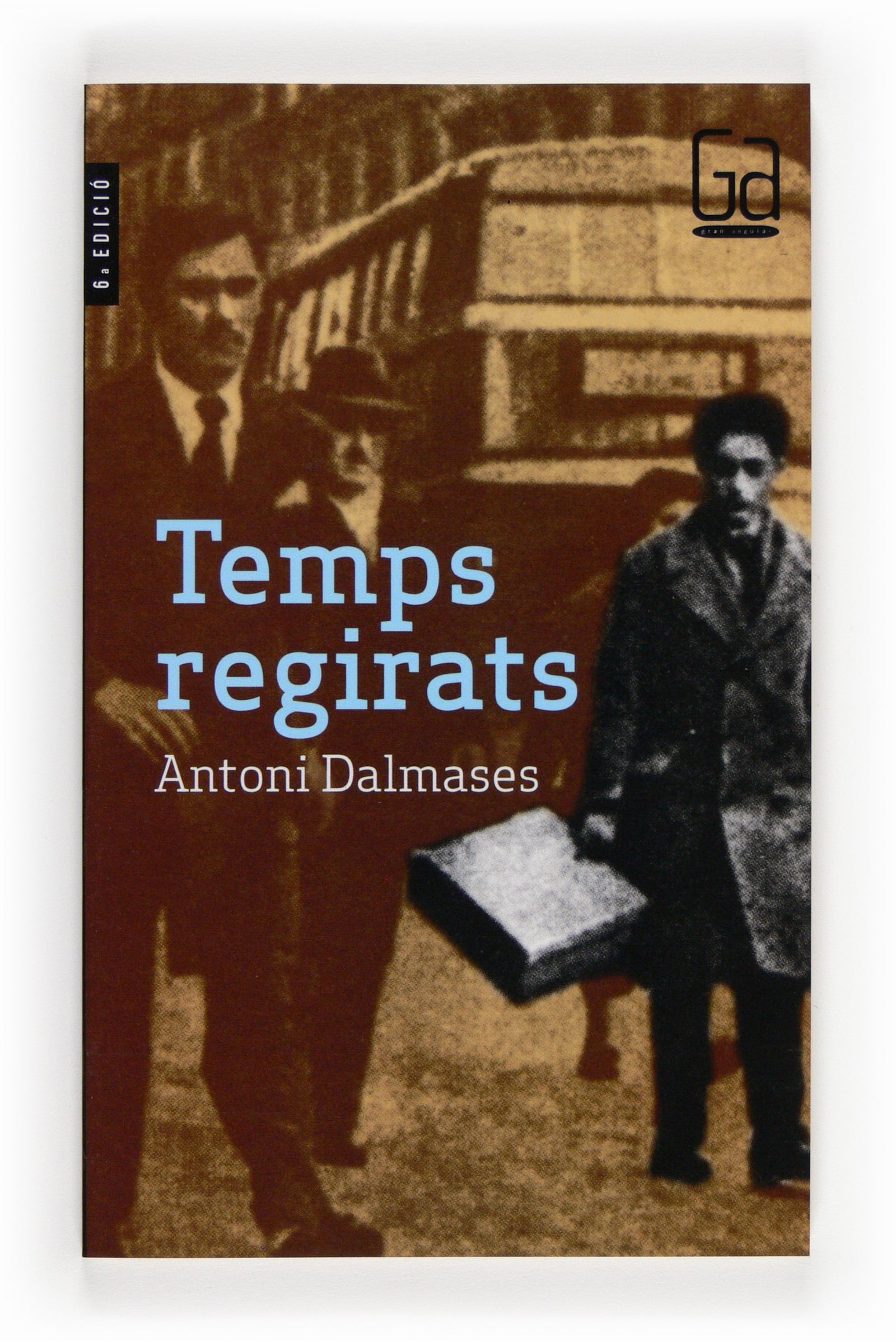 Temps regirats: 128 (Gran Angular)