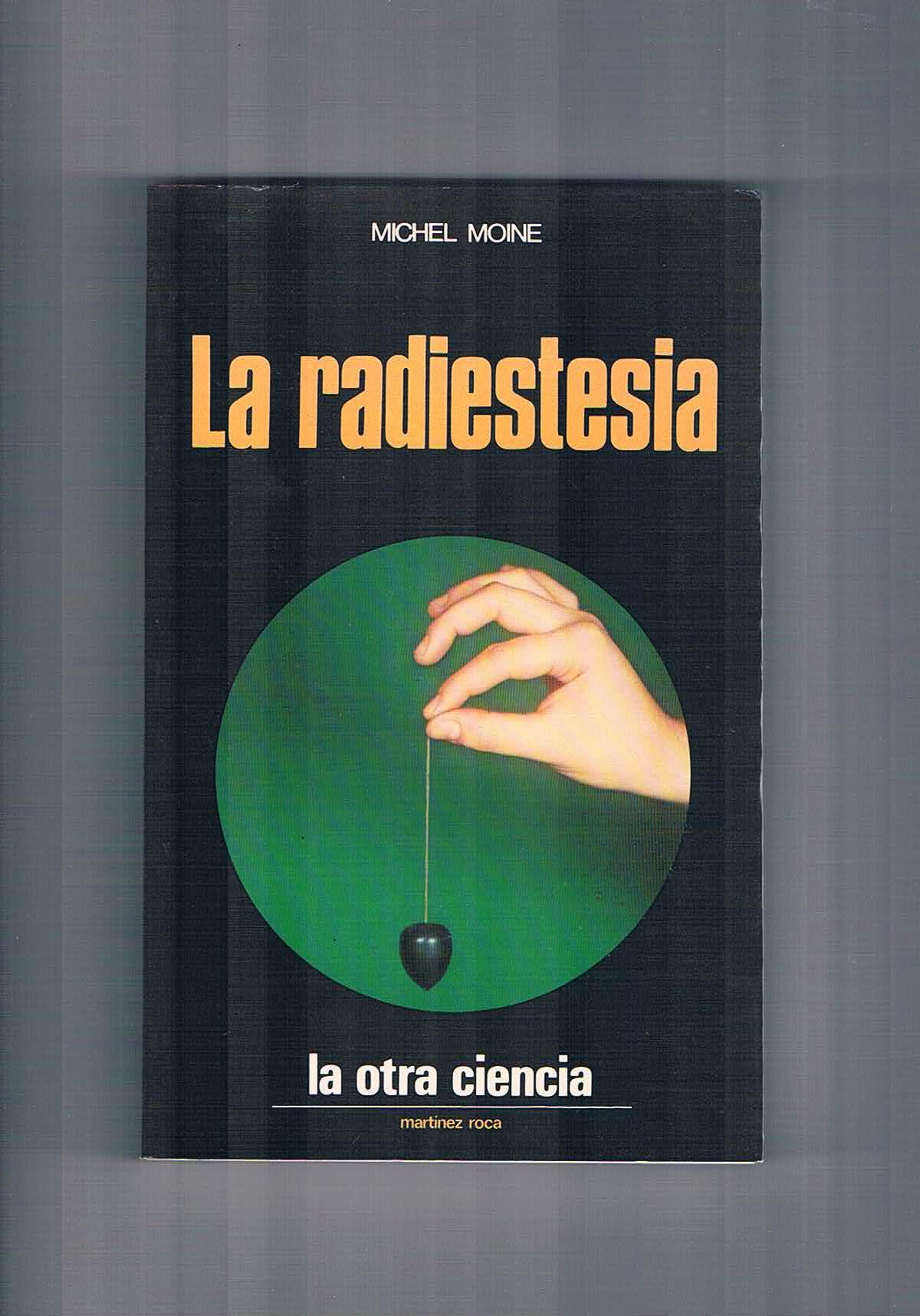 Radiestesia, la