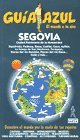 SEGOVIA-GUIA AZUL 2003