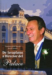 De lavaplatos a director del Palace