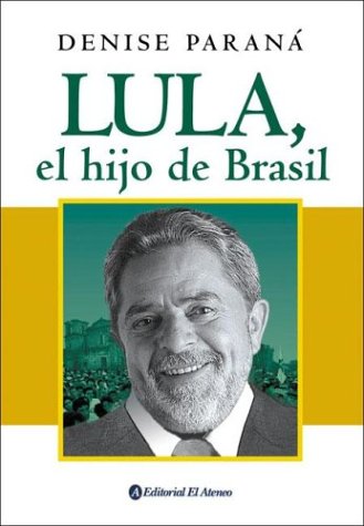Lula,El Hijo De Brasil