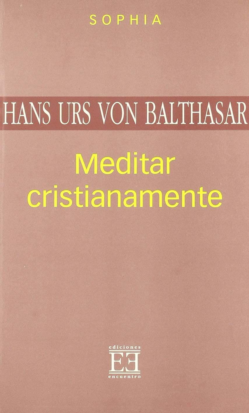 Meditar cristianamente: 4 (Sophia)