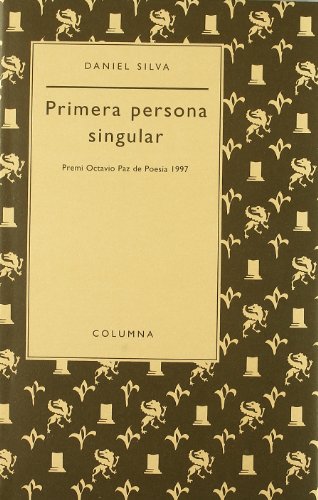Primera Persona Singular: 81 (COL.LECCIO POESIA AURIA)