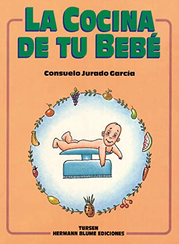 La cocina de tu bebé: 1 (Varios)
