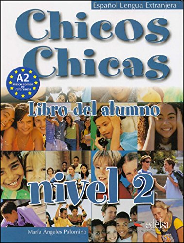 Chicos chicas 2 - libro del alumno: Libro del alumno 2: Vol. 1