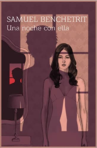 UNA NOCHE CON ELLA: 6 (Novela)