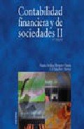 Contabilidad Financiera Y De Sociedades II / Financial Accounting and of Societies II (Economia Y Empresa / Economy and Business)