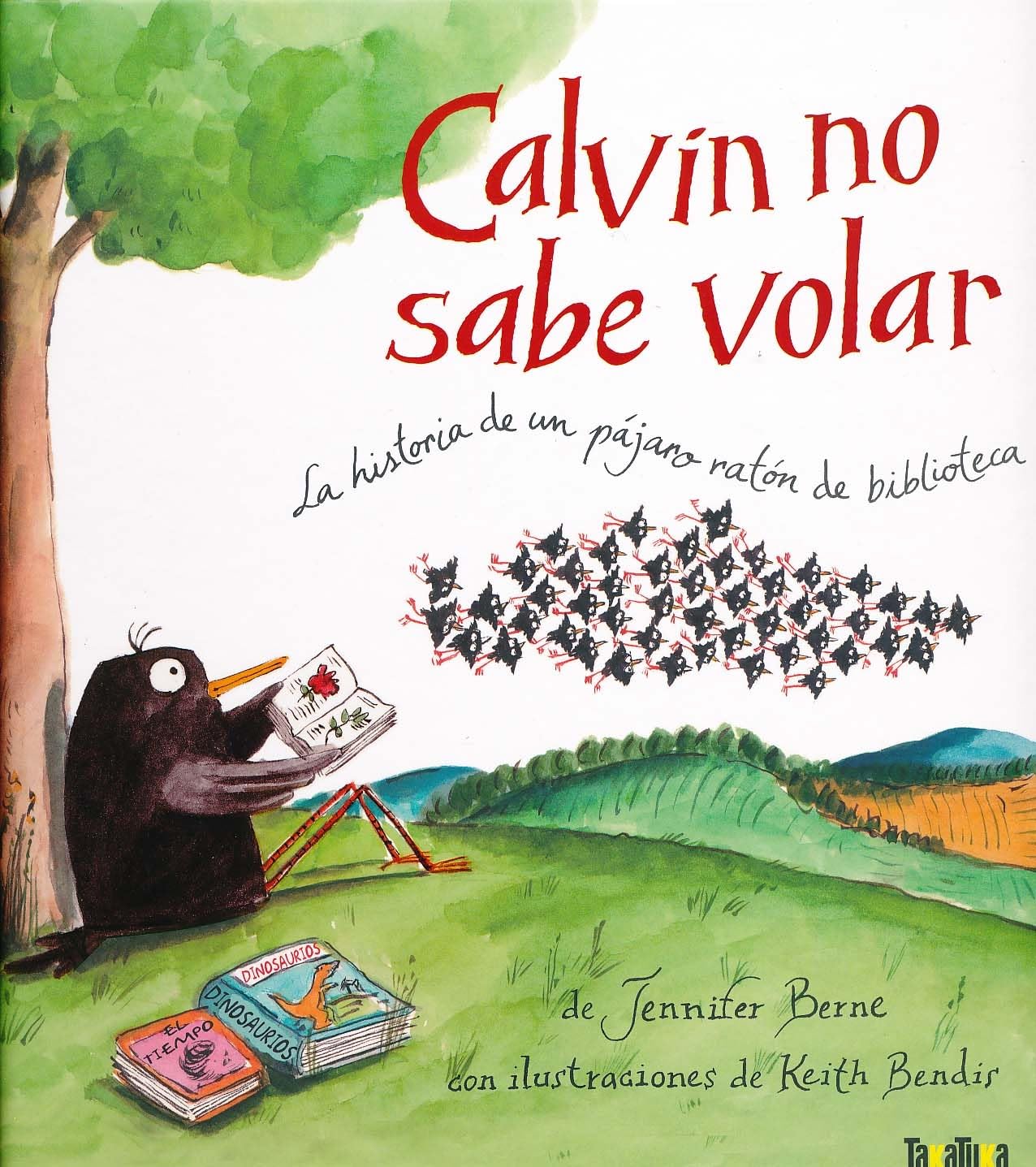 CALVIN NO SABE VOLAR (INFANTIL)