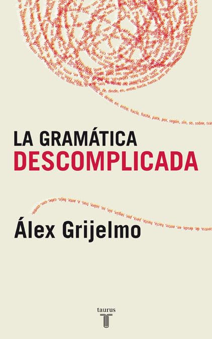 LA GRAMATICA DESCOMPLICADA (PENSAMIENTO)