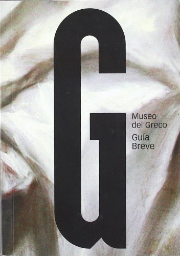 Museo del Greco. Guía breve 2012
