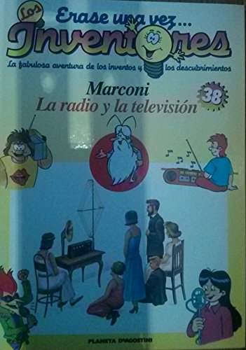 Marconi - La Radio y la Televisión (Érase una Vez los Inventores)