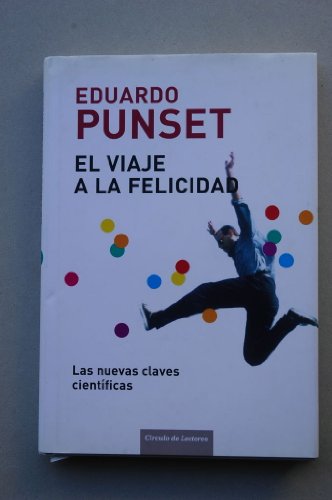 El Viaje A La Felicidad