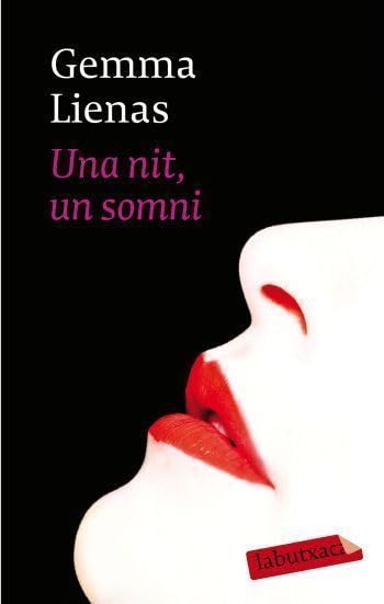 Una nit, un somni (LABUTXACA)