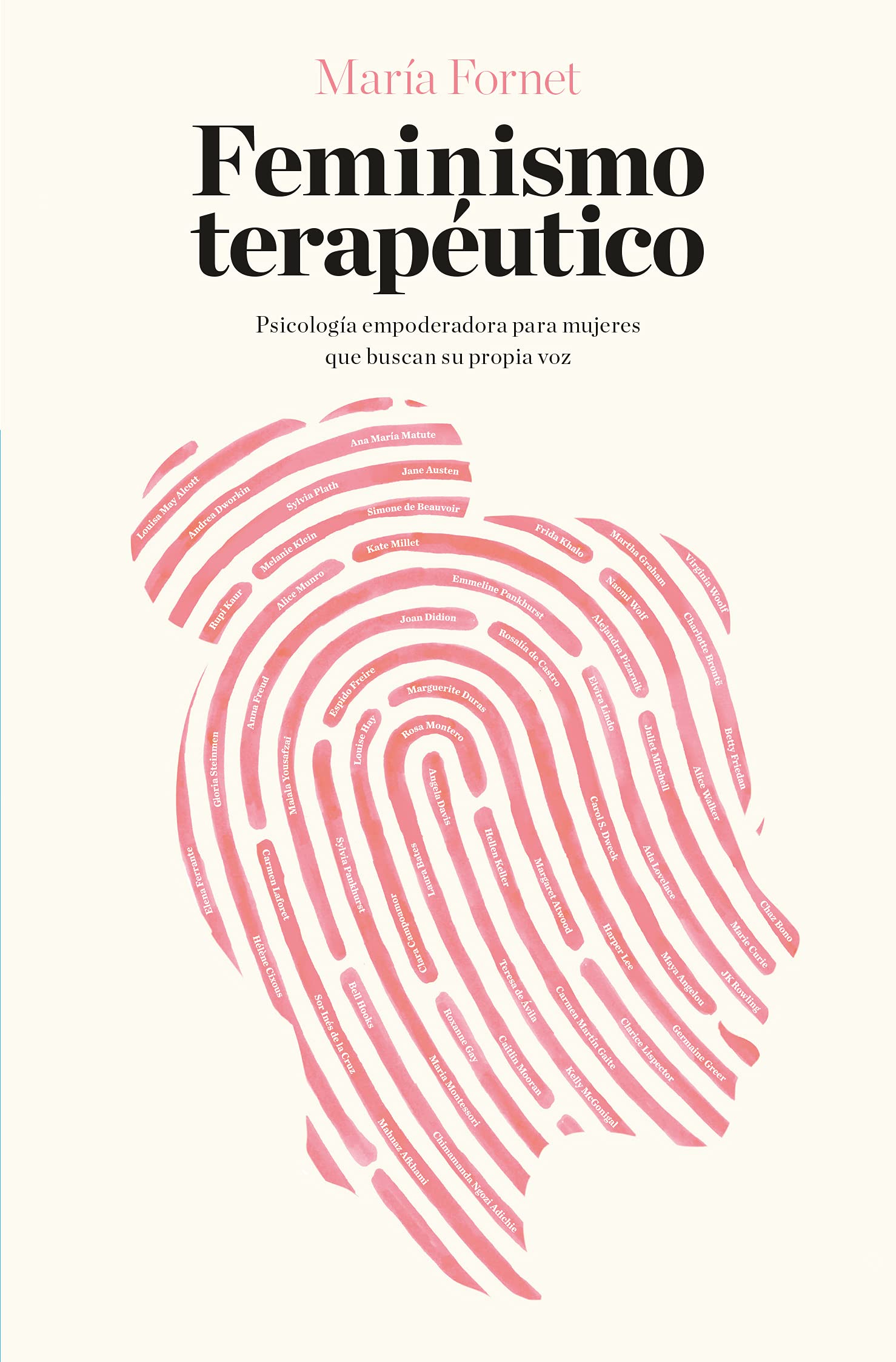 Feminismo Terapéutico: Psicología empoderadora para mujeres que buscan su propia voz (Books4pocket crec. y salud)