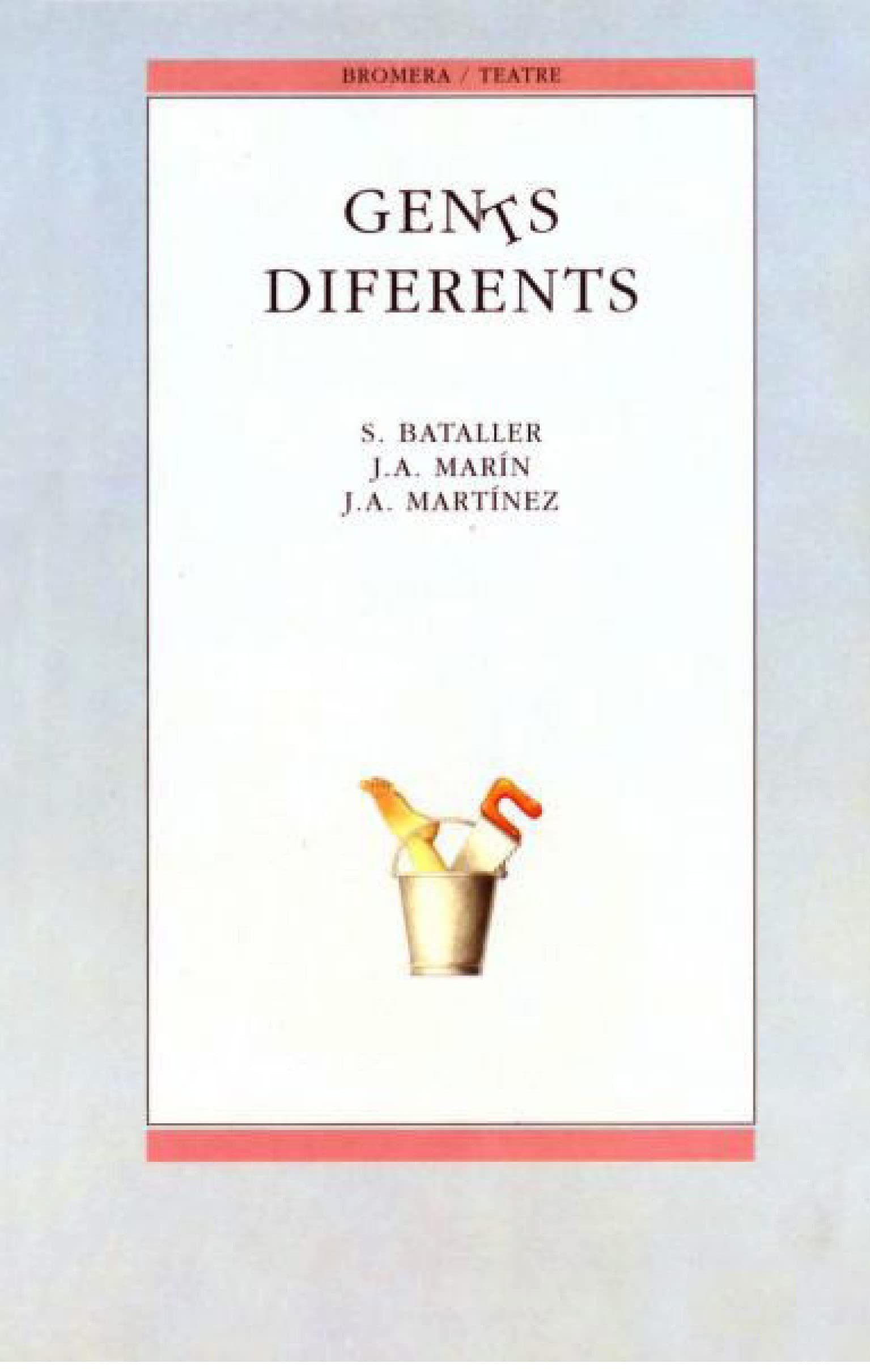 Gen(t)s diferents (BROMERA/TEATRE)