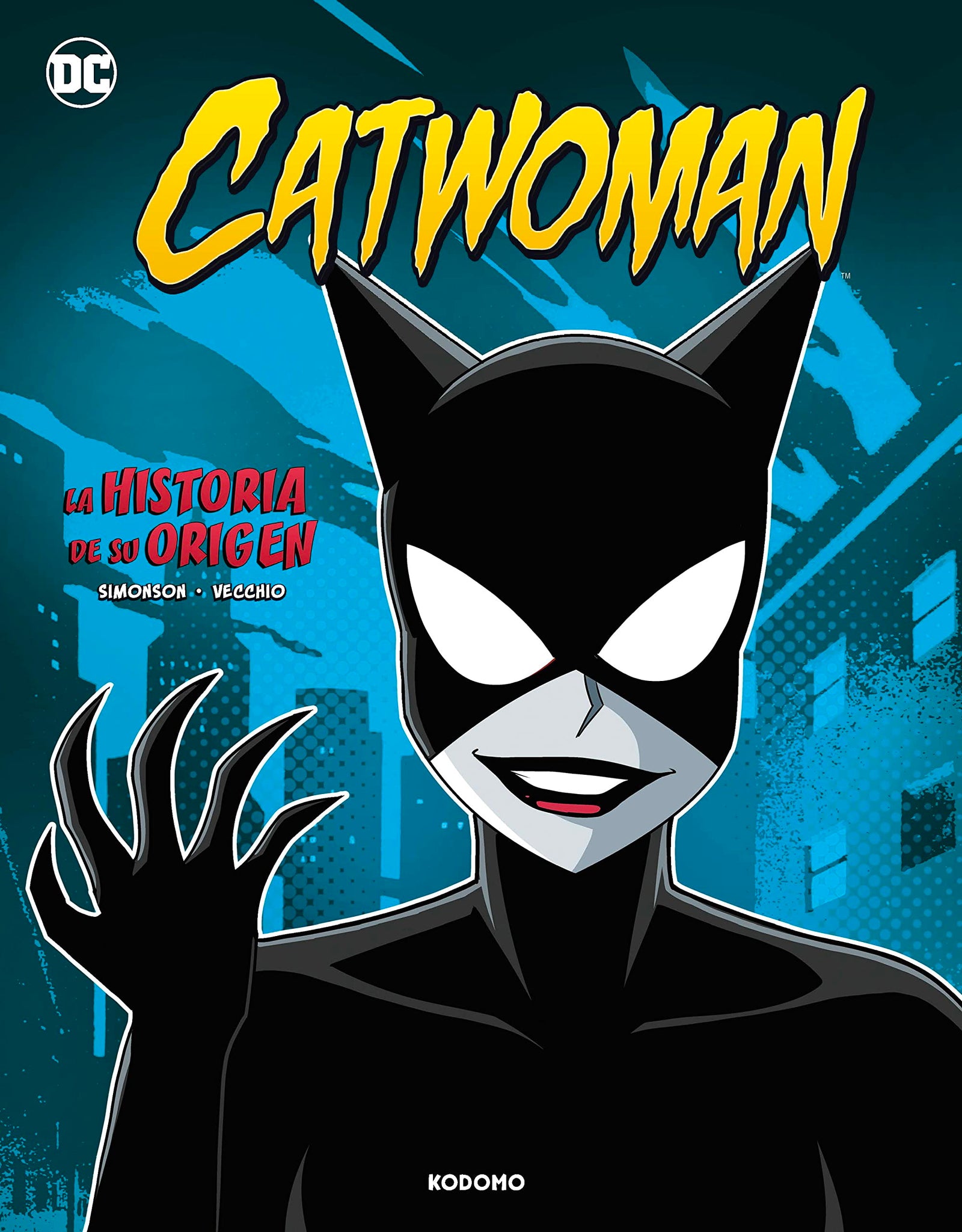 Catwoman: La historia de su origen (SIN COLECCION)