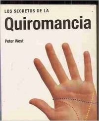 Los Secretos De La Quiromancia