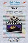 DIVX-GUIA PRACTICA+CD (GUIAS PRACTICAS)