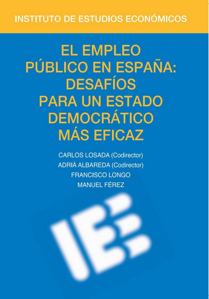 El empleo público en España: desafíos para un Estado Democrático más eficaz