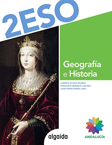 Geografía e Historia 2º ESO - 9788491894575 (Proyecto Algaida LOMCE II)