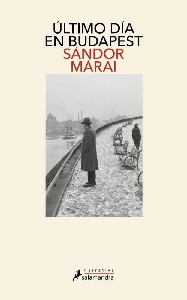 Último día en Budapest (Salamandra Narrativa)
