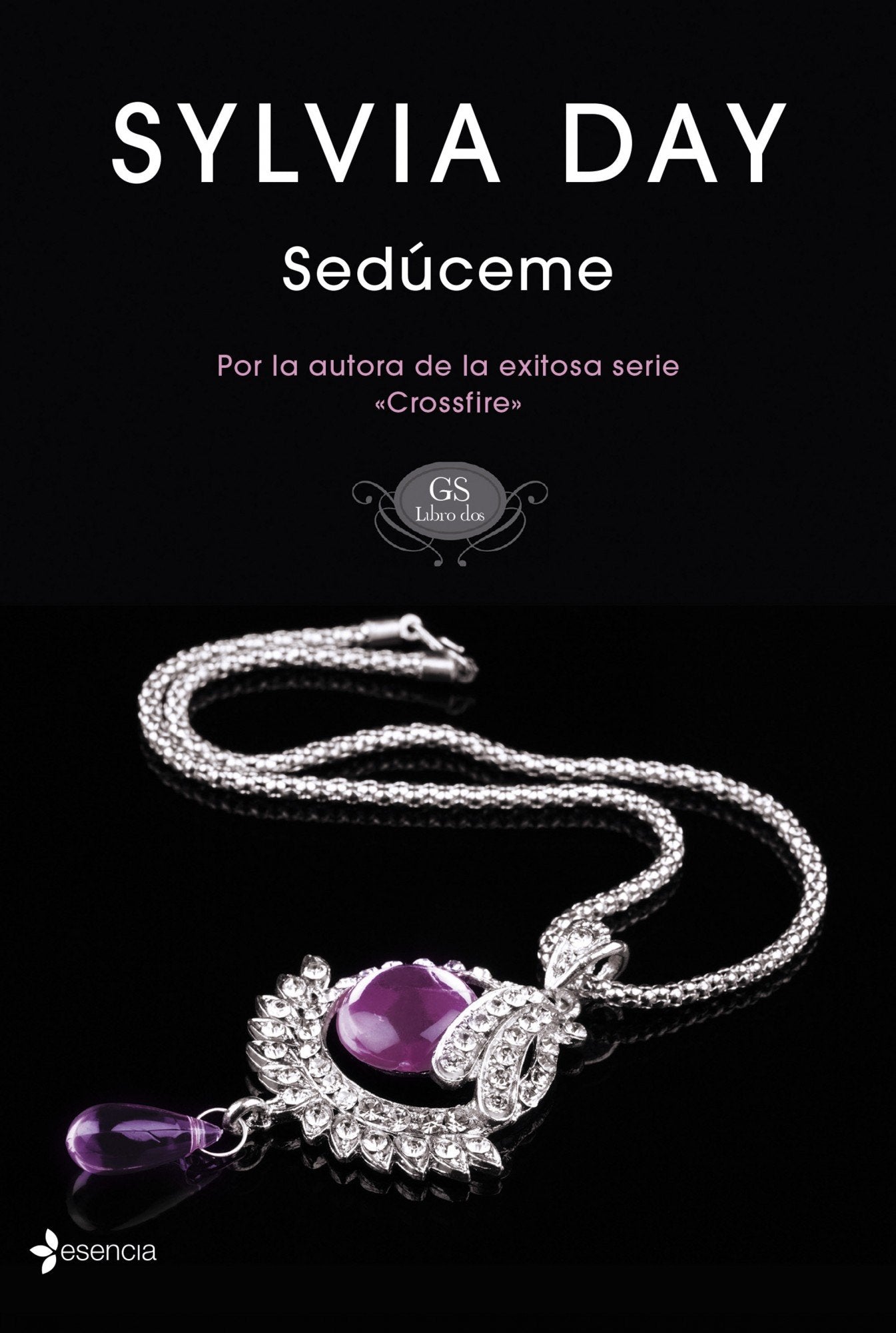 Sedúceme: 2 (Erótica Esencia)