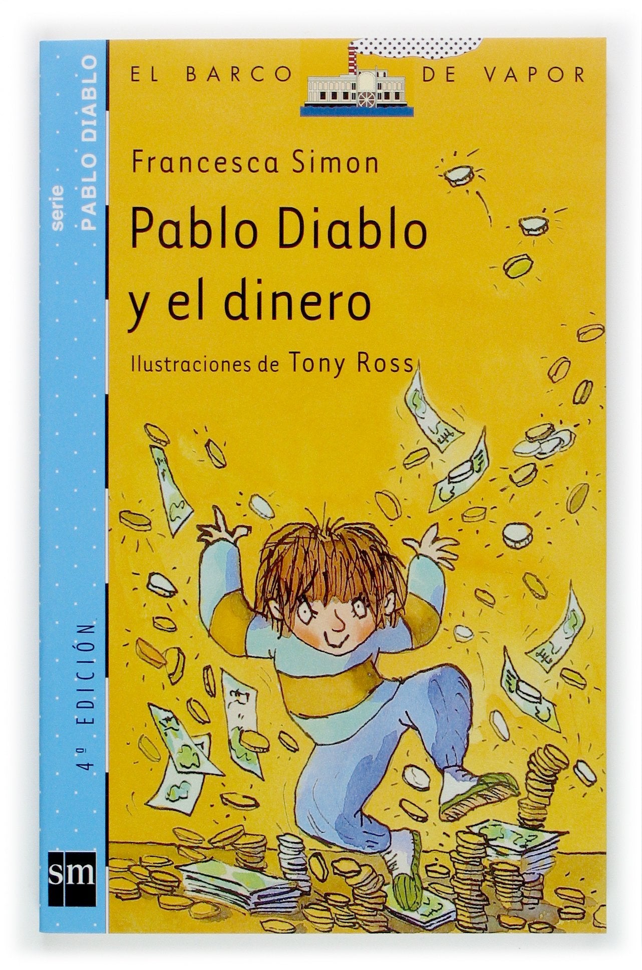 Pablo Diablo y el dinero (El Barco de Vapor Azul)