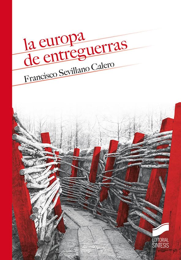 La Europa de entreguerras: 21 (Historia)