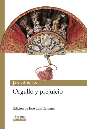 Orgullo y prejuicio (Mil Letras)