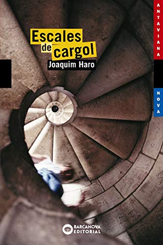 Escales de cargol (Llibres infantils i juvenils - Antaviana - Antaviana Blava)