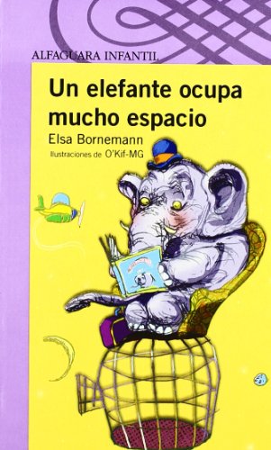 UN ELEFANTE OCUPA MUCHO ESPACIO