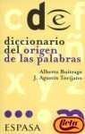 DICC.DEL ORIGEN DE LAS PALABRAS (SIN COLECCION)