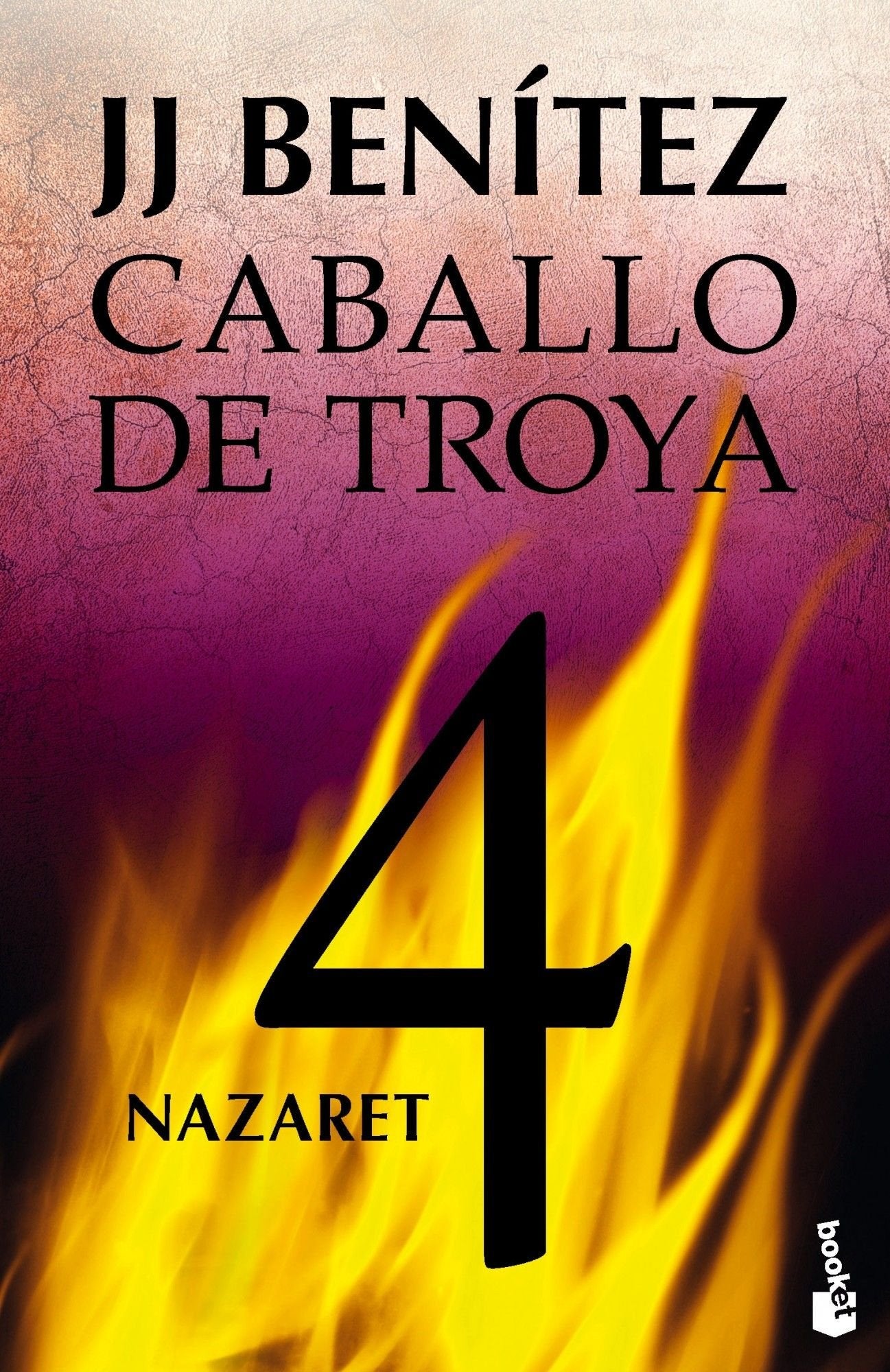 Nazaret. Caballo de Troya 4 (Biblioteca J. J. Benítez)