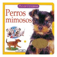 Perros mimosos (Acaríciame)