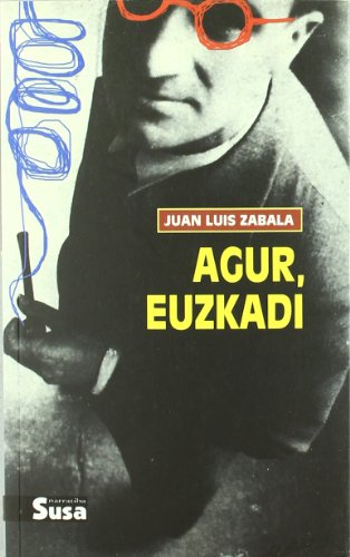 Agur, Euzkadi