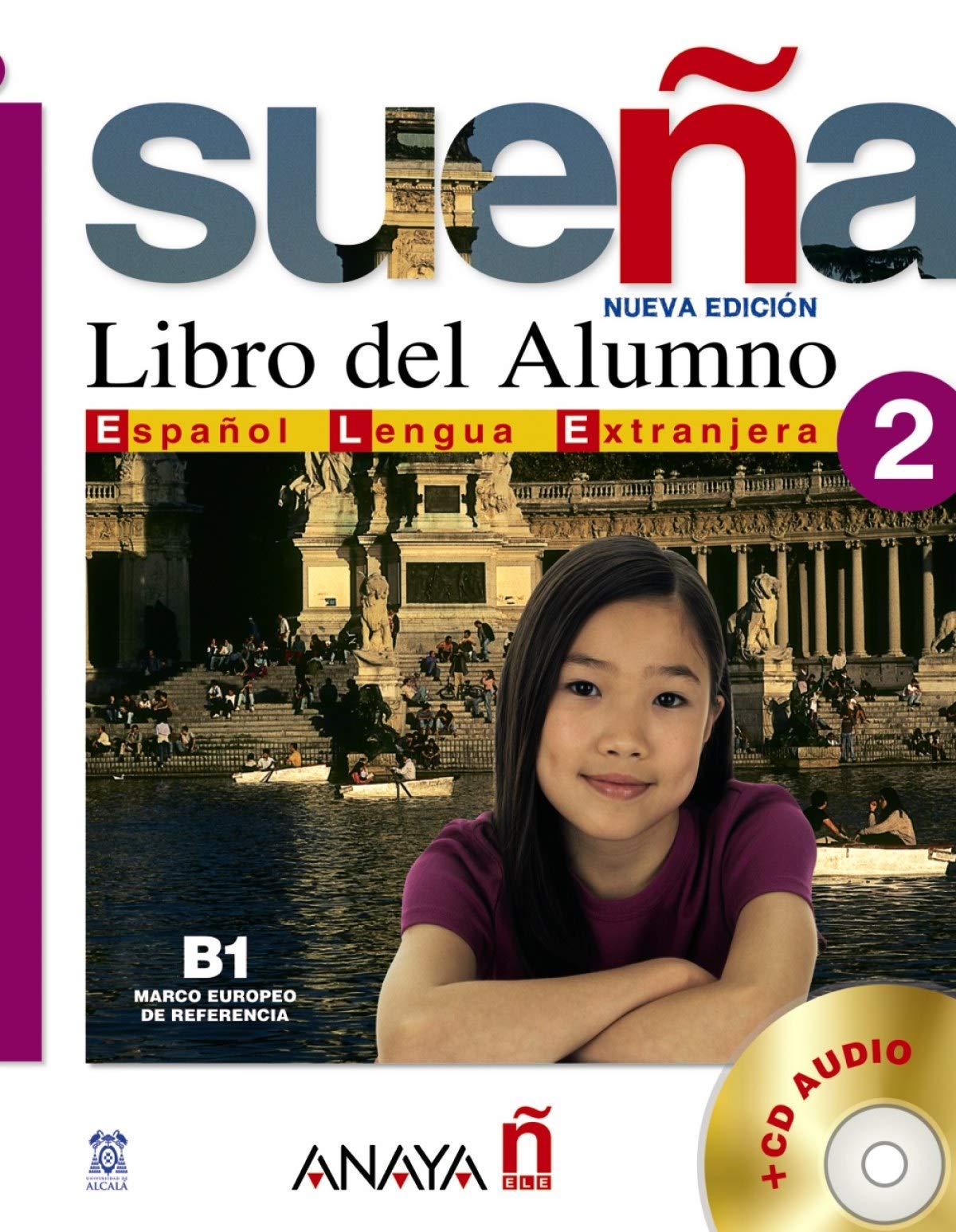 Sueña 2. Libro del Alumno: Vol. 2 (Métodos - Sueña - Sueña 2 Nivel Medio - Libro Del Alumno)