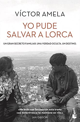 Yo pude salvar a Lorca (Novela)